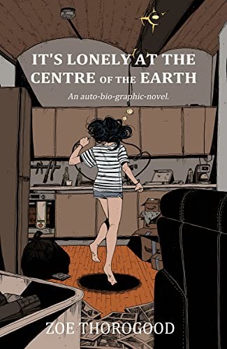 It's Lonely at the Centre of the Earth (Paperback, 2022, Image Comics)