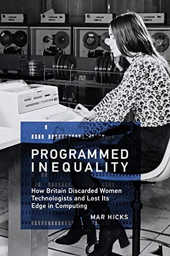 Programmed Inequality (Hardcover, 2017, MIT Press)