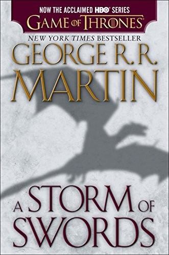 A Storm of Swords (HBO Tie-in Edition): A Song of Ice and Fire: Book Three (2013, Bantam)