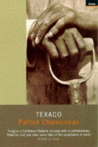Texaco (Paperback, 1998, Granta Books)