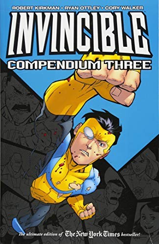 Invincible Compendium Volume 3 (Paperback, 2018, Image Comics)