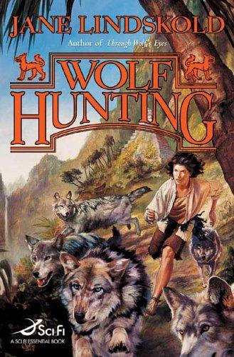 Wolf Hunting (Wolf) (2006, Tor Books)