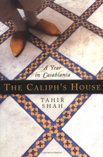 The Caliph's house (2006, Bantam Books)