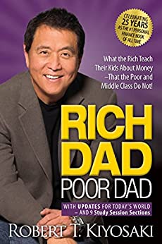 Rich dad, poor dad (1999, Doubleday)