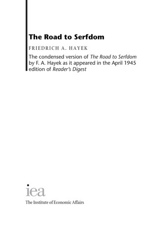 The road to serfdom (Paperback, 2001, IEA)