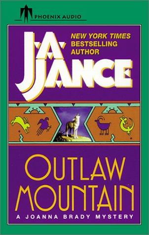 Outlaw Mountain (Joanna Brady Mysteries, Book 7) (AudiobookFormat, 2003, Phoenix Audio)