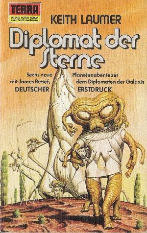 Diplomat der Sterne (Paperback, German language, 1973, Erich Pabel Verlag)