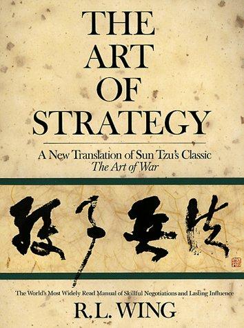 The art of strategy (1988, Doubleday)