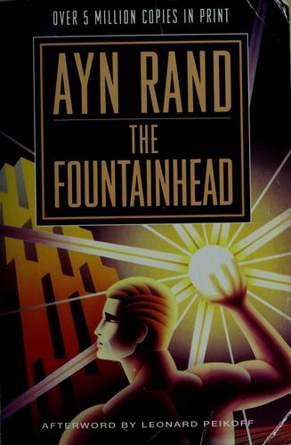 The Fountainhead. (Dutton/Plume)