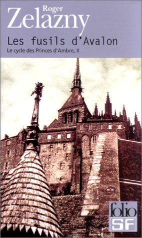 Les Fusils d'Avalon (Paperback, French language, 2000, Gallimard)