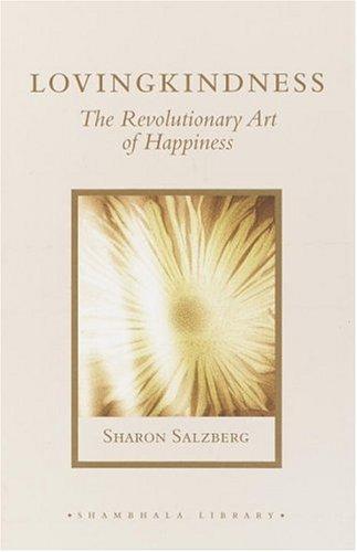 Lovingkindness (Hardcover, 2004, Shambhala)