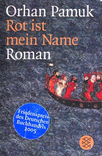 Rot ist mein Name (Paperback, German language, 2005, Fischer Taschenbuch Verlag)