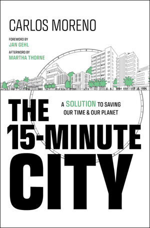 15-Minute City (2024, Wiley & Sons, Limited, John)