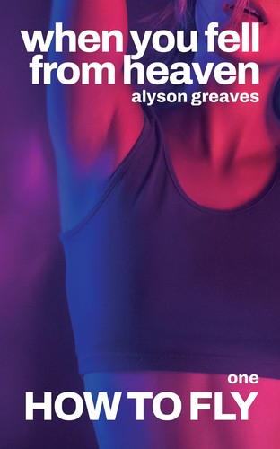 How to Fly (EBook, Independently published)