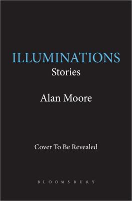 Illuminations (2022, Bloomsbury Publishing USA)