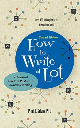 How to Write a Lot (Paperback, 2018, APA LifeTools)