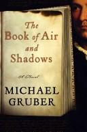 The Book of Air and Shadows (Paperback, 2008, Harper)