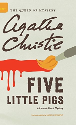 Five Little Pigs (Hardcover, 2016, William Morrow & Company)