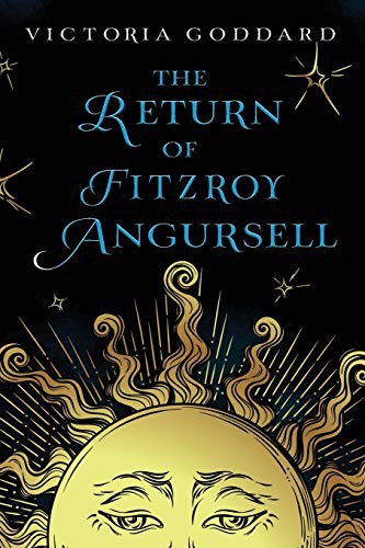The Return of Fitzroy Angursell (Paperback, 2021, Underhill Books)