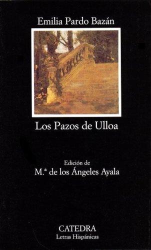 Los pazos de Ulloa (Spanish language, 2000, Cátedra)