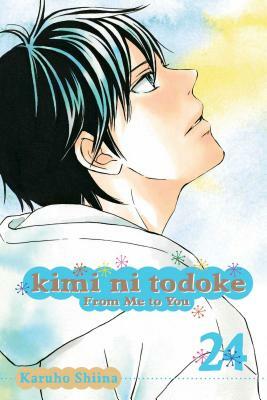 Kimi ni Todoke: From Me to You, Vol. 24 (Paperback, 2016, VIZ Media LLC)