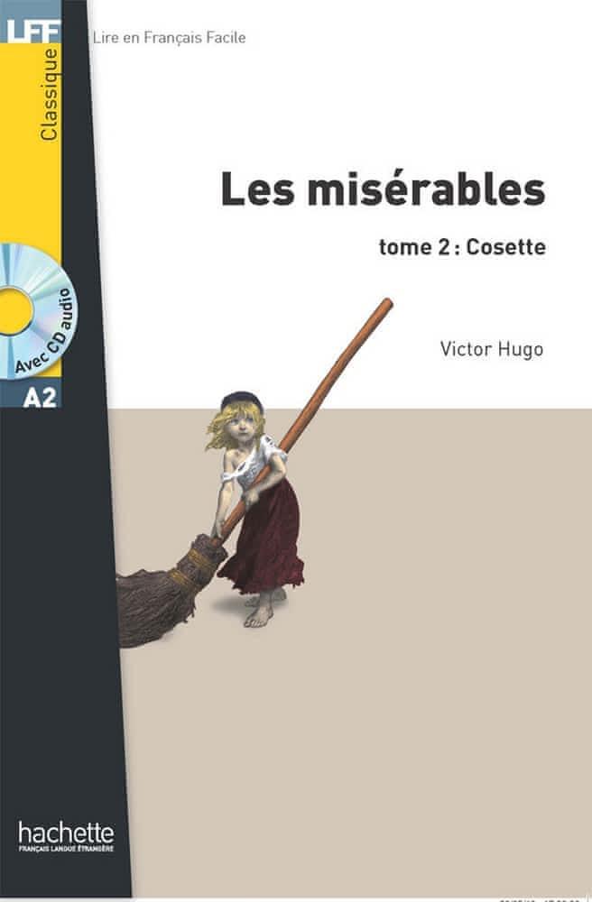 Les Misérables tome 2 : Cosette (French language)