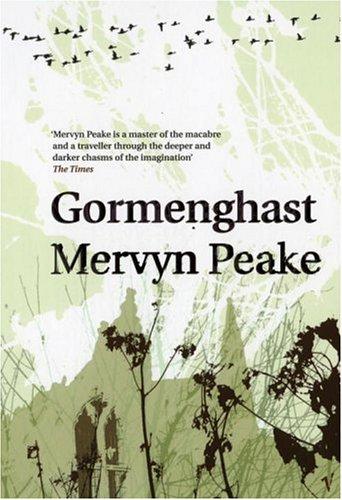 Gormenghast (Paperback, 2005, VINTAGE (RAND))