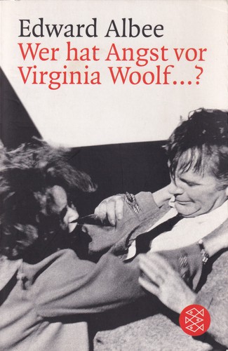 Wer hat Angst vor Virginia Woolf...? (German language, 2005, Fischer Taschenbuch Verlag)