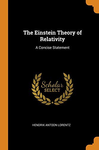 The Einstein Theory of Relativity (2018, Franklin Classics Trade Press)