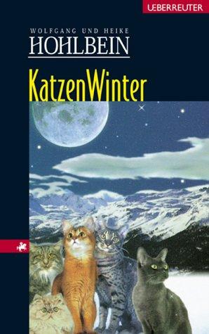 Katzenwinter (Hardcover, German language, 2002, Ueberreuter)