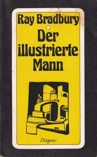 Der illustrierte Mann (German language, 1978, Diogenes)