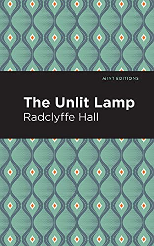 The Unlit Lamp (Paperback, 2021, Mint Editions)