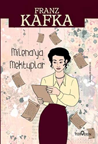 Milena'ya Mektuplar (Paperback, 2020, Yediveren Yayinlari)