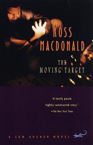The Moving Target (1998, Vintage Crime/Black Lizard)