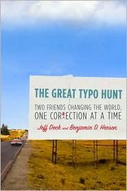 The great typo hunt (2010, Harmony Books)
