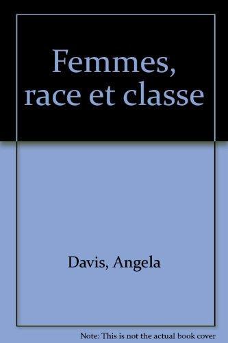 Femmes, race et classe (French language, 1983)