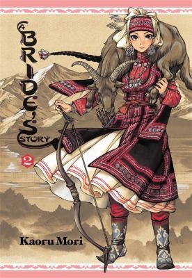 A Bride's Story, Vol. 2 (2011, Yen Press)