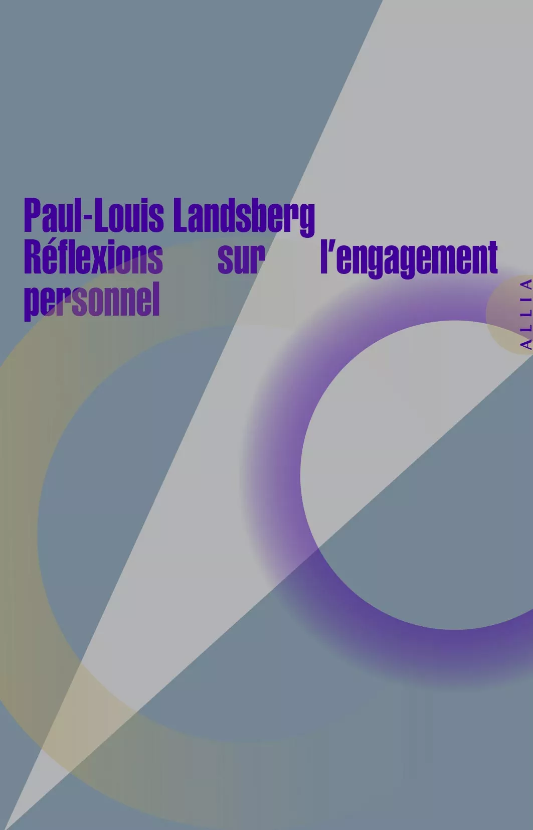 Réflexions sur l'engagement personnel (Hardcover, French language, 2021, Allia)