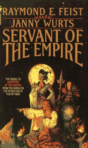 Servant of the empire (1991, Bantam Books)