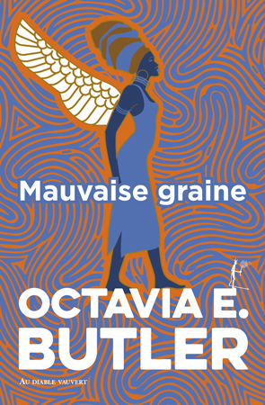 Mauvaise graine (2025, Au Diable Vauvert)