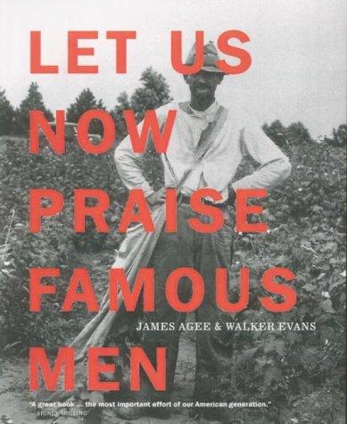 Let Us Now Praise Famous Men (Hardcover, 2002, Violette Editions)