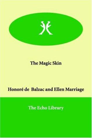 The Magic Skin (2000, Echo Library)