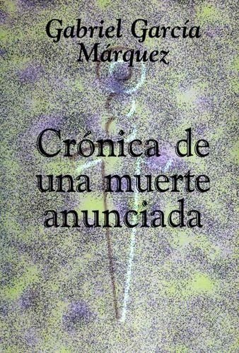 Crónica de una muerte anunciada (Spanish language, 1996, Longman)