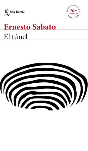 El túnel (2018, Seix Barral)