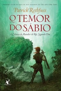 O Temor do sábio (Portuguese language, 2012, Arqueiro)