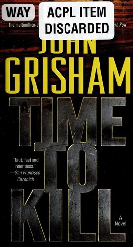A Time to Kill (Paperback, 2009, Dell Books)