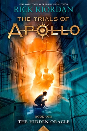 Trials of Apollo: The Hidden Oracle (Book One) (2016, Disney-Hyperion)