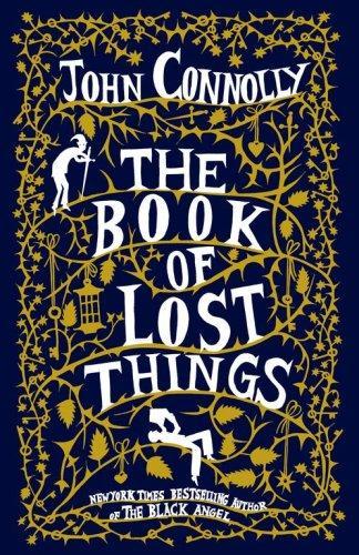 The Book of Lost Things (2006, Atria Books)