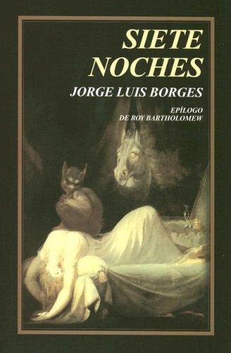 Siete Noches (Tierra Firme) (Spanish language, 2001, Fondo de Cultura Economica USA)