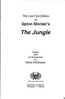 The Lost First Edition of Upton Sinclair's the Jungle (1988, St Lukes Press)